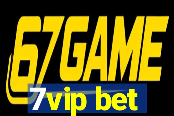 7vip bet